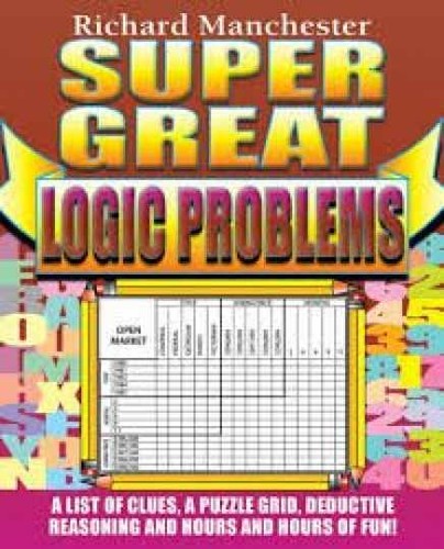 Super great logic problems - logic,